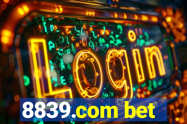 8839.com bet